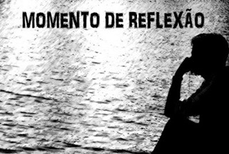 Momento de Reflex&atilde;o